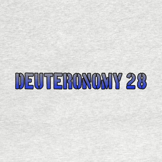 Deuteronomy 28 by Yachaad Yasharahla